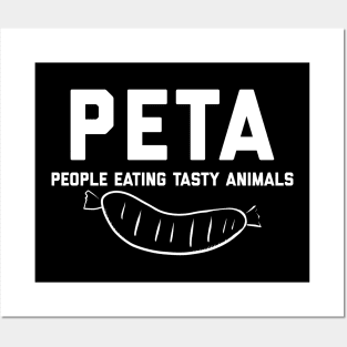 PETA People Eating Tasty Animals Posters and Art